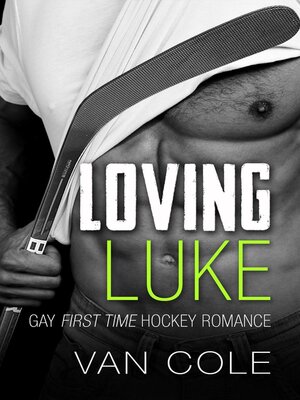 cover image of Loving Luke